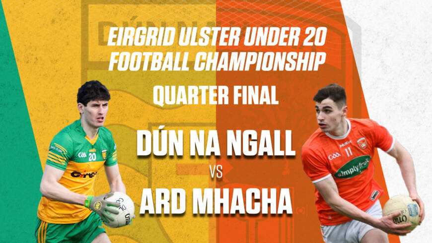 Pairc Sheáin MhicCumhaill hosts u20s Donegal v Armagh Friday at 8pm and u-17s Donegal v Sligo Saturday 12 noon