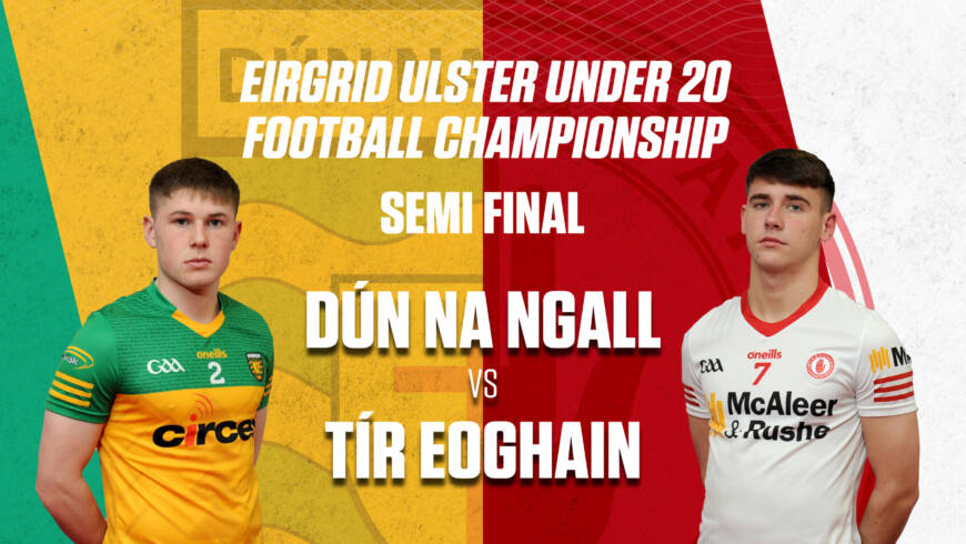 Donegal Squad named for Eirgird Ulster u20s semi-final