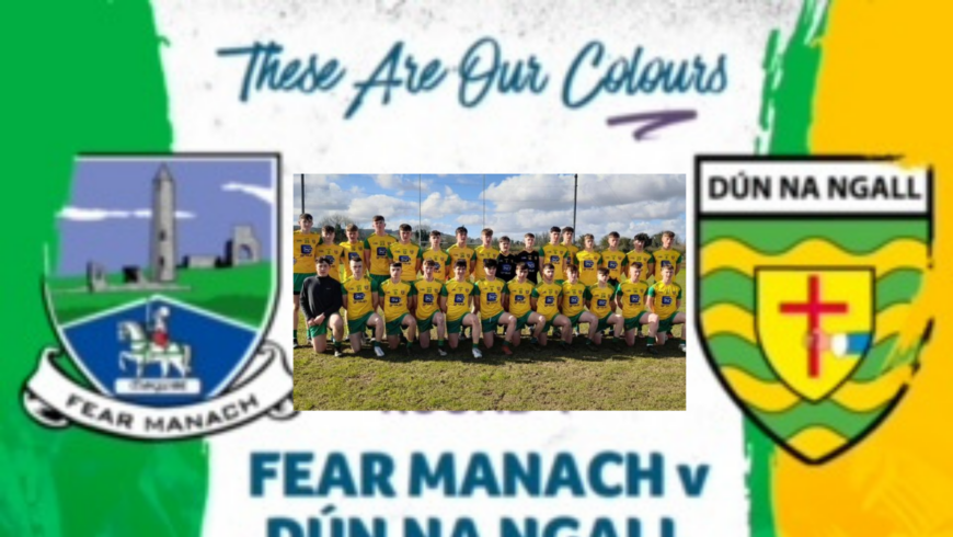 Ulster Minor Football Championship begins for Donegal v Fermanagh, 4 pm this afternoon in Ballybofey