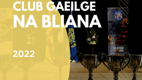 Ulster GAA introduces an inaugural Club Gaeilge na Bliana