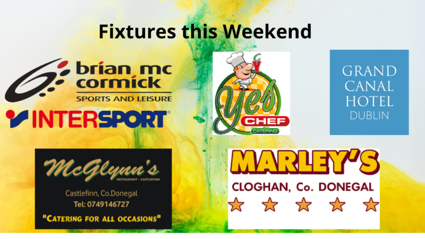 Fixtures this Weekend – Football and Hurling