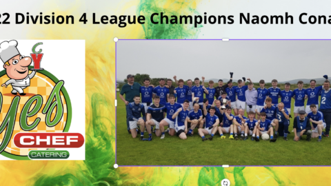 Comhghairdeas Naomh Conaill – Yes Chef Catering Division 4 league Champions 2022