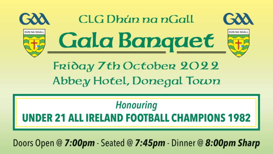 Donegal GAA Gala Banquet and Re-union of 1982 All-Ireland U21 Champions in Abbey Hotel Oct 7th