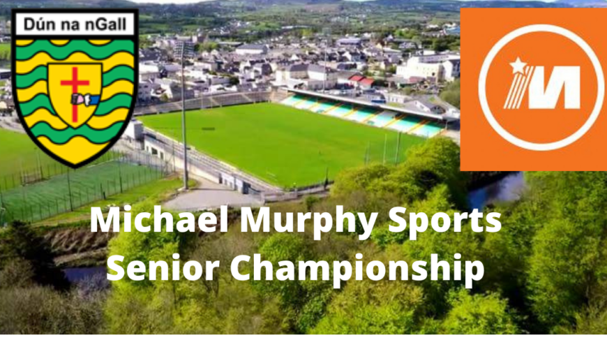 17 games in the Michael Murphy Sports Senior Championship this weekend and the draw for Round 3 is live on Sunday on Radio na Gaeltachta and on the Donegal Facebook Page