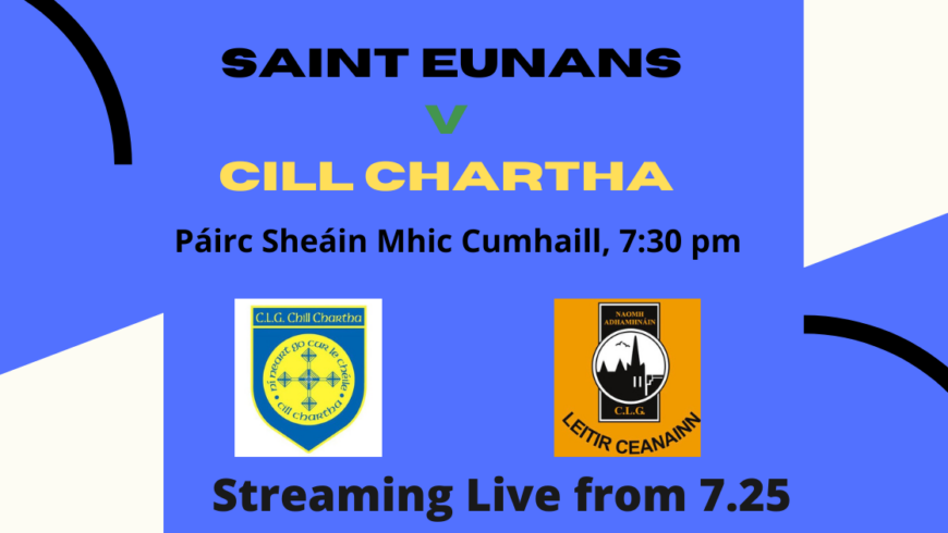 Senior Semi-final Kilcar v St Eunans Streaming on Donegal GAA TV