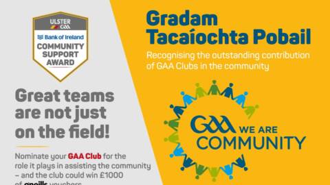 Nominations open for the Bank of Ireland Ulster GAA Community Support Award