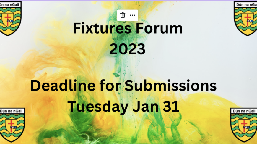 Submissions deadline for upcoming fixtures forum is tonight at 8pm