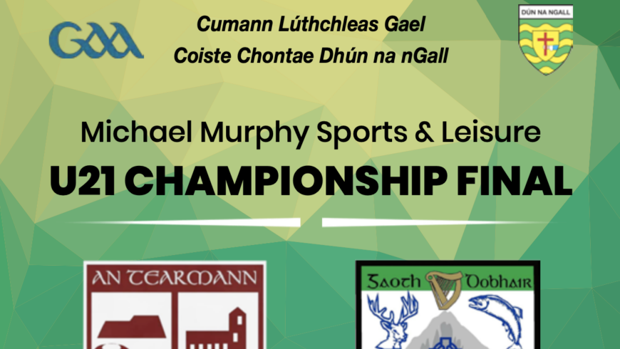 Team-sheets for Michael Murphy Sports and Leisure u21A Championship Final