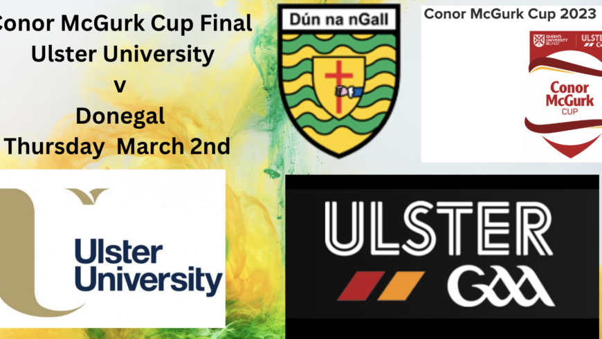 Ulster GAA Conor McGurk Final – Thursday March 2