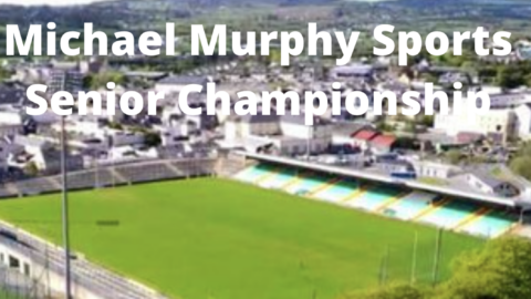 Michael Murphy Sports Senior Championship – Round 4 Draw and Round 3 Results
