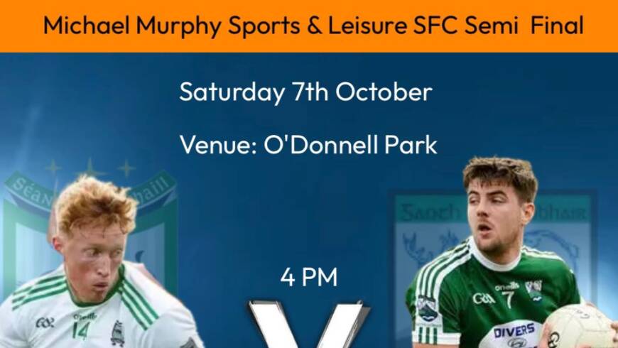 Semi-final weekend in Donegal, Michael Murphy Sports & Leisure SFC